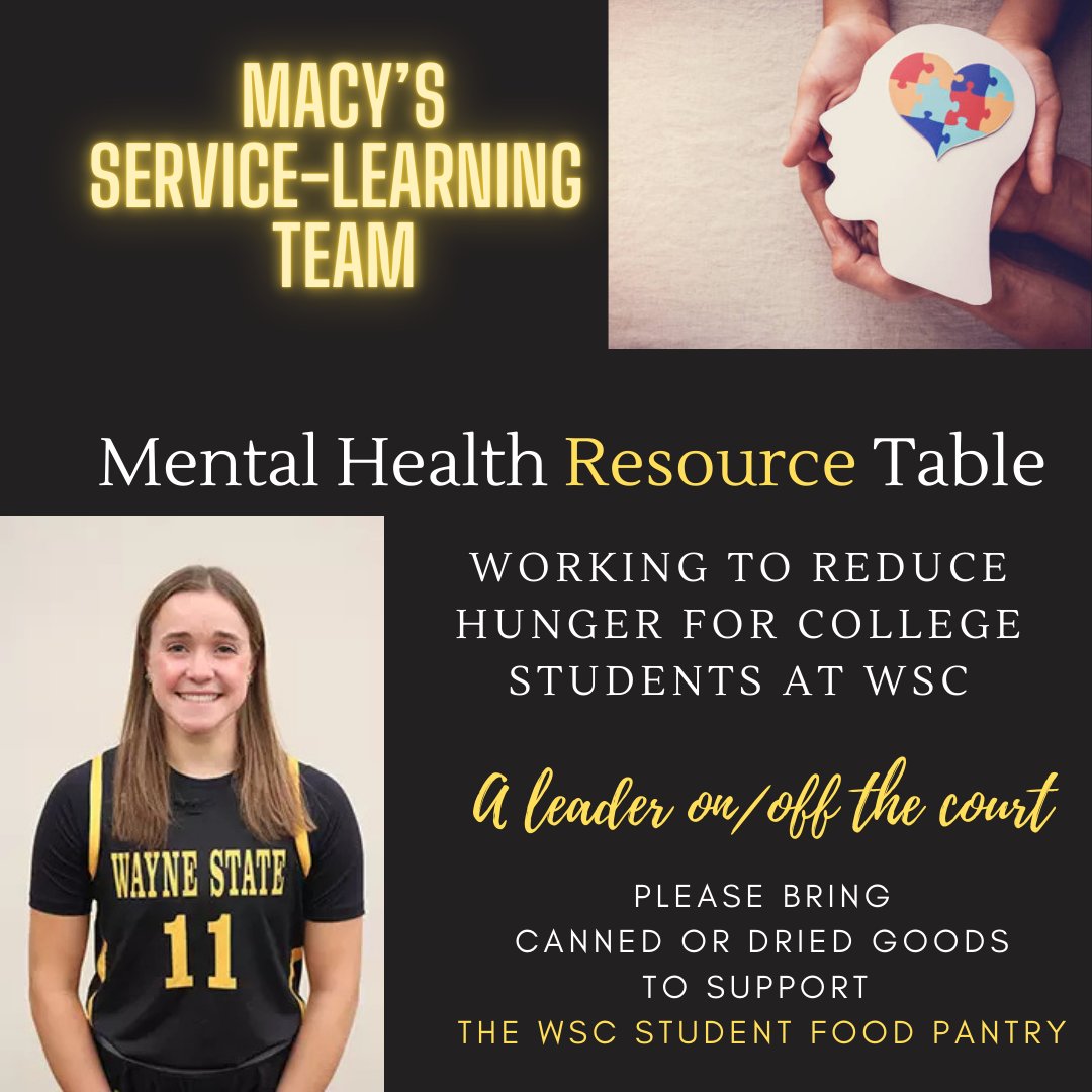 Please share. Number 11, Macy Birkholz, leads her student team in a service-learning project. On Monday, November 18th, at halftime of the men's BB game, they will accept canned goods as donations for the student food pantry at a Mental Health Resource Table.