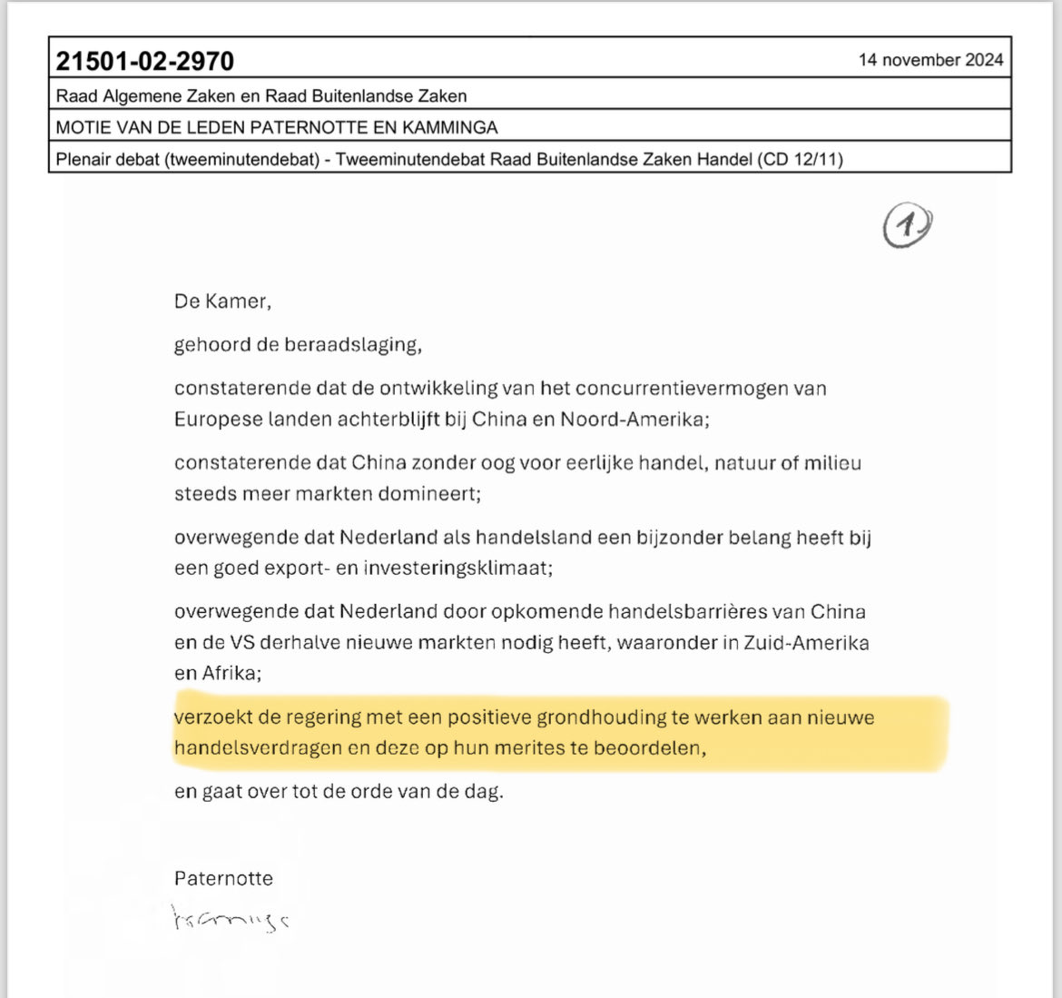 #Tweede Kamer tweeminutendebat #RBZ #Handel: interessante motie ⁦<a href="/jpaternotte/">Jan Paternotte</a>⁩ (#D66), medeondertekend door ⁦<a href="/KammingaRJ/">Roelien Kamminga</a>⁩ (#VVD): “Verzoekt de regering met een positieve grondhouding te werken aan nieuwe handelsverdragen en deze op hun merites te beoordelen”.