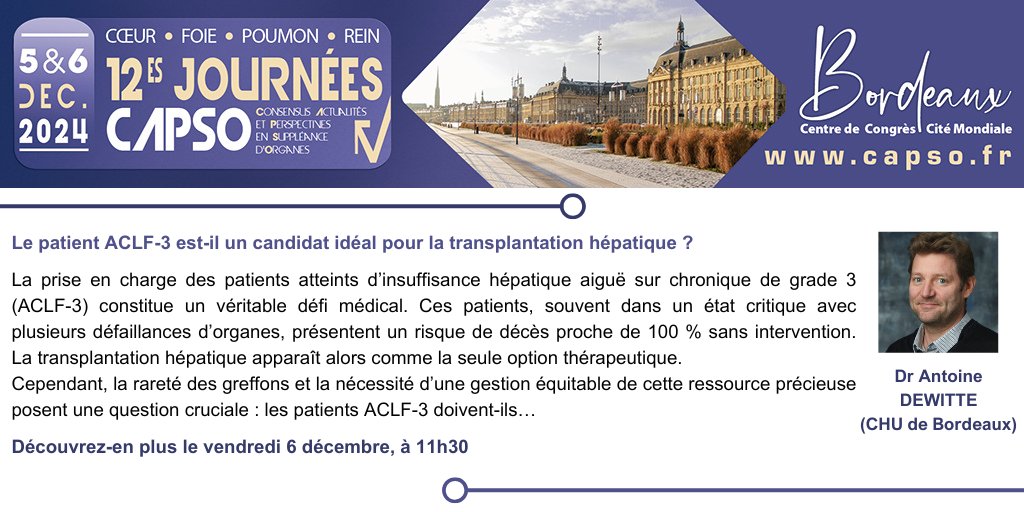 🖱 Inscrivez-vous pour pouvoir assister à cette présentation de Antoine Dewitte le vendredi 6 décembre 2024, à Bordeaux, lors des #CAPSO24 : capso.fr/inscription/
👉 Pour en savoir plus sur cette intervention : lnkd.in/eGwJaKWU
#ACLF3 #transplantationhépatique