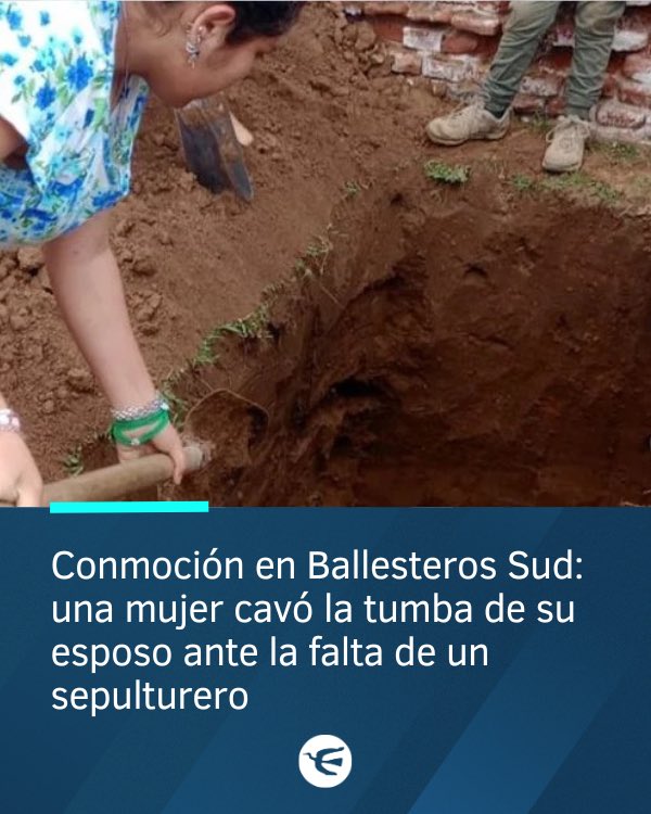 perfilcordoba's tweet photo. Conmoción en #BallesterosSud: una mujer cavó la tumba de su esposo ante la falta de un sepulturero
• Silvina relató la dramática situación que vivió tras la muerte de su marido. Según cuenta, “no apareció nadie” de la Municipalidad para ayudar. “Me dijeron que me daban la parcela a cambio de 160 mil pesos, pero que no había nadie para hacer el pozo, así que debía hacerlo yo misma”, explicó.
• Por su parte, la intendenta Elena Bertero afirmó a la Voz que jamás se les pidió realizar la excavación y que debían esperar a un empleado. Además, negó que se les haya exigido el pago de la parcela.