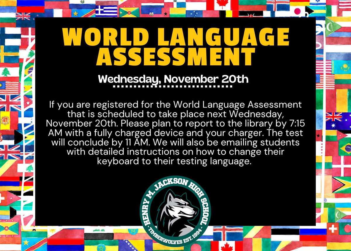 HMJacksonHS's tweet photo. @HMJacksonHS Important announcement regarding the world Language assessment. https://t.co/HqEVdNY1hv