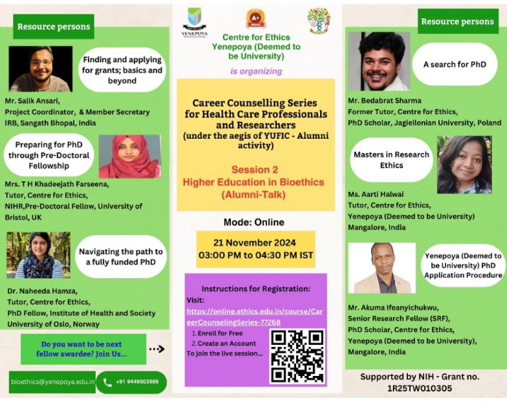 Session 2: Higher Education in Bioethics (Alumni-Talk)
Date: 21 November 2024
Time : 03:00 PM to 04:30 PM IST
Mode: Online

Instructions for Registration: 
Visit: online.ethics.edu.in/course/CareerC…  
Click on: Enroll for Free 
Create an Account: This will allow you to attend live sessions