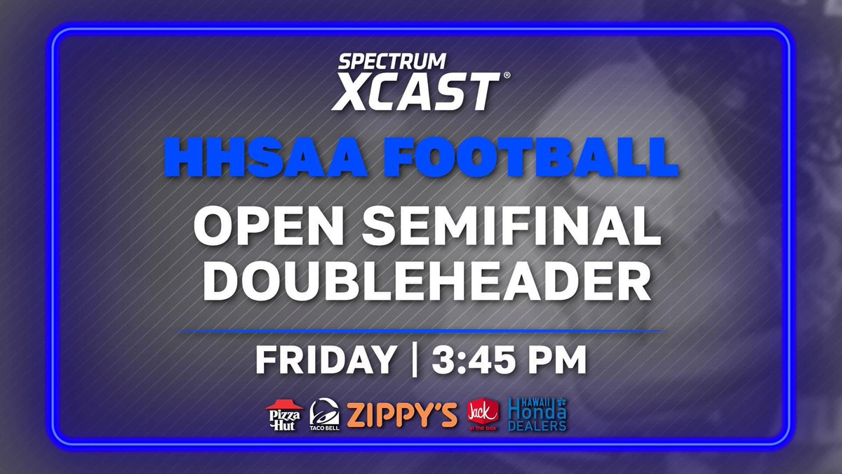 James Campbell High School Football (Varsity) (@saberfootballhi) on Twitter photo HHSAA Football: Open Semifinals
Semi #1: Mililani vs Kahuku
Semi #2: Campbell vs Saint Louis
📅: Friday, November 15
⏰: 3:45 PM
📺️: Spectrum XCast (channel 1017)
💻️: oc16.tv
<a href="/OC16Sports/">Spectrum OC16 Sports</a>
#spectrumoc16sports #HHSAAfootball #hawaiifootball HHSAA Football: Open Semifinals
Semi #1: Mililani vs Kahuku
Semi #2: Campbell vs Saint Louis
📅: Friday, November 15
⏰: 3:45 PM
📺️: Spectrum XCast (channel 1017)
💻️: oc16.tv
<a href="/OC16Sports/">Spectrum OC16 Sports</a>
#spectrumoc16sports #HHSAAfootball #hawaiifootball