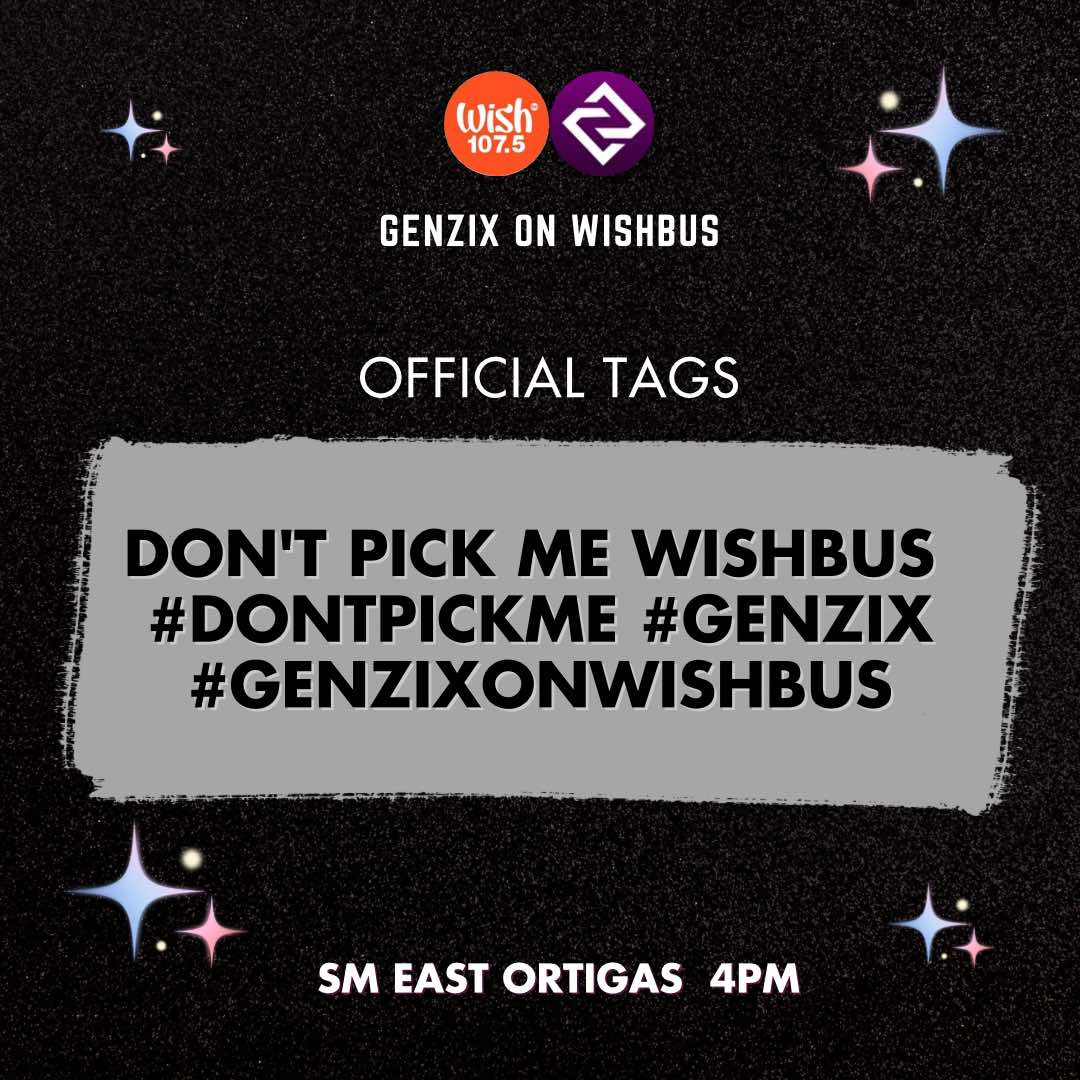 soulzofficial__'s tweet photo. GENZIX live on Wish Bus! Join us at SM East Ortigas at 4 PM. Let’s make it unforgettable! 

DON'T PICK ME WISHBUS
#DontPickMe #GENZIX #GENZIXonWishBus https://t.co/EKLmPi5gsj