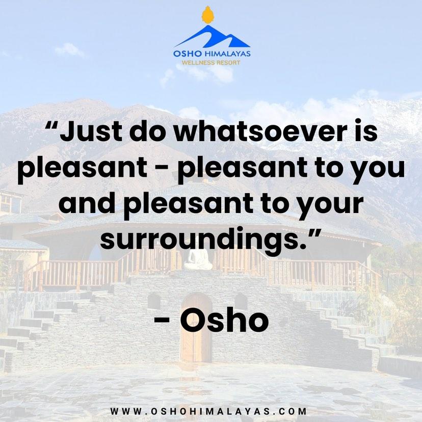 kpnrajasthani's tweet image. Osho says