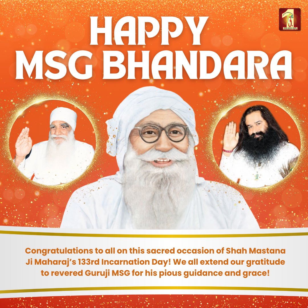 DSSNewsUpdates's tweet photo. From the far away realms, the divine soul arrived,
The enlightened persona, radiated spiritual light, 
Heavens danced, cosmos reverberated with delight,
Shah Mastana Ji incarnated on earth, dissipated darkness, spreading joy and light. 

Heartiest congratulations on the #MSGBhandara of 133rd incarnation day of Shah Mastana Ji Maharaj. #133rdBirthday #Incarnationday