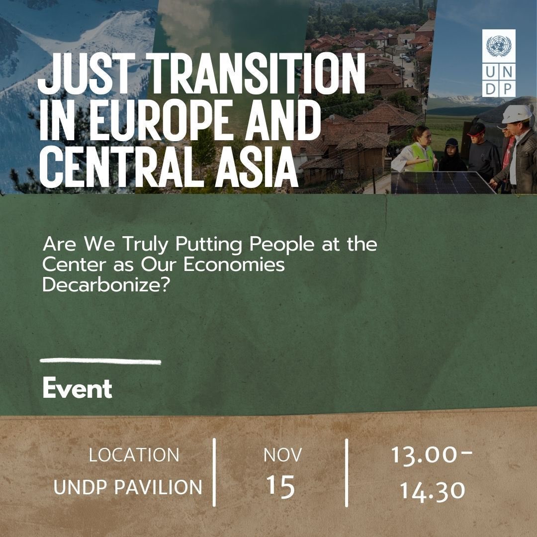 🌎 Join us at @‌COP29 Azerbaijan for a discussion on achieving a just transition in Europe &amp; Central Asia!

🗓️ Nov 15, 13:00 📍 UNDP Pavilion

Expert panelists will share strategies on policy, digital solutions, and finance to address critical challenges.
