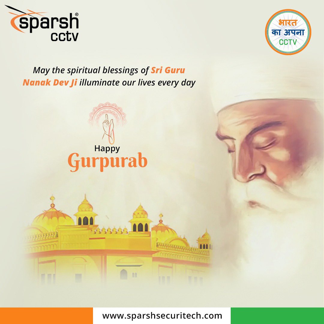 Sparsh_cctv's tweet photo. Wishing you a blessed Gurpurab! May Guru Nanak Dev Ji’s teachings guide us in peace, unity, and service. Happy Gurpurab from Sparsh CCTV!  #HappyGurpurab #SparshCCTV https://t.co/qvq2e7GFNi