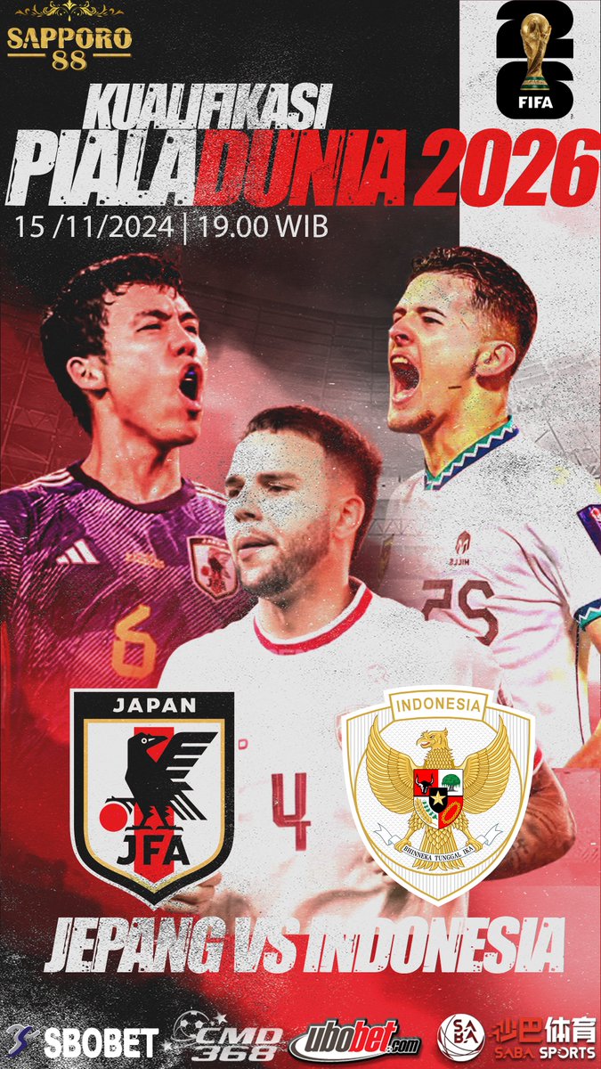 sapporo88_ofc's tweet photo. Timnas Indonesia menghadapi Jepang dalam laga Kualifikasi Piala Dunia 2026 di SUGBK, Jumat 15-11-2024 19.00 WIB
Saksikan pertandingan dan pasang tim anda.
Menangkan Jutaan rupiah bersama SAPPORO88🔥
KEMENANGAN BERAPAPUN KAMI BAYARKAN 100%
🔗Link Sapporo88:
https://t.co/z5iEAJSRrJ https://t.co/IoKgu8Cc67