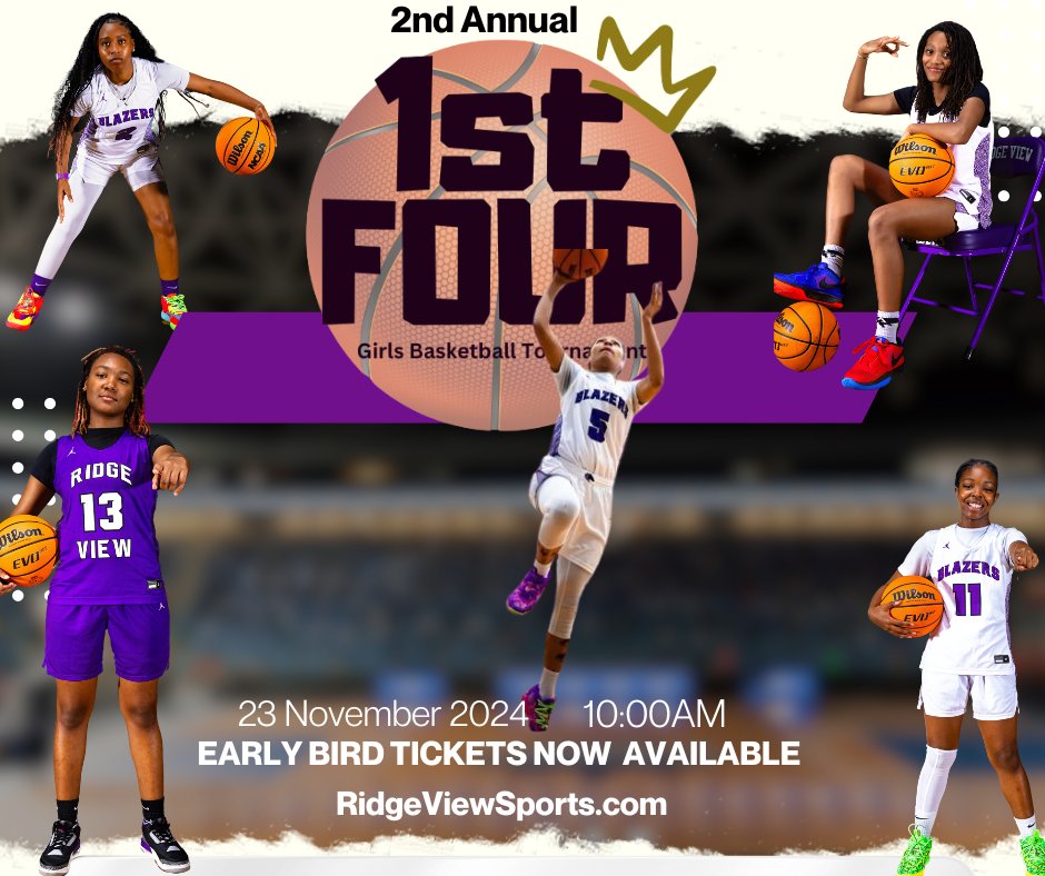 The 2nd Annual 1st Four Tournament goes down Nov 23rd!!! OH YEAAA!!!! Get your EARLY BIRD tickets NOW!!!  ridgeviewsports.com #Repost #share #girlsbasketball🏀