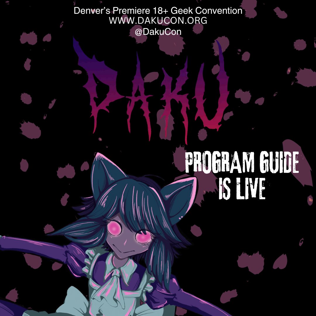 Program Guide is live! Visit dakucon.org/program-2024/
