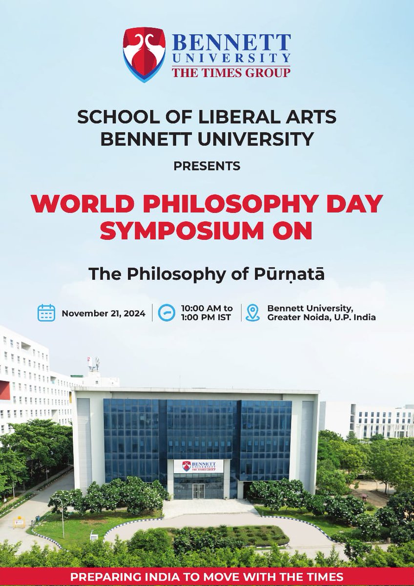 So_LABU's tweet photo. We are pleased to inform you that the School of Liberal Arts at Bennett University will be organising a symposium on the theme "Philosophy of Pūrṇatā" in observance of World Philosophy Day, on November 21st. 

Register through this link:
https://t.co/93gBrJPpCY https://t.co/Ix9AhBIbRR