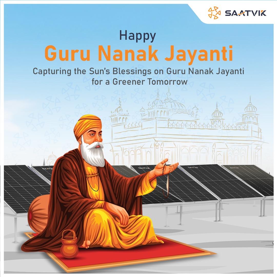 Saatvik Solar (@saatviksolar) on Twitter photo Happy Guru Nanak Jayanti from <a href="/SaatvikSolar/">Saatvik Solar</a> !
On this auspicious occasion of Guru Nanak Dev Ji's birthday, we celebrate the values of compassion, equality, and service to humanity.
#gurunanakjayanti #gurunanak #gurufestival #festival #teachings Happy Guru Nanak Jayanti from <a href="/SaatvikSolar/">Saatvik Solar</a> !
On this auspicious occasion of Guru Nanak Dev Ji's birthday, we celebrate the values of compassion, equality, and service to humanity.
#gurunanakjayanti #gurunanak #gurufestival #festival #teachings