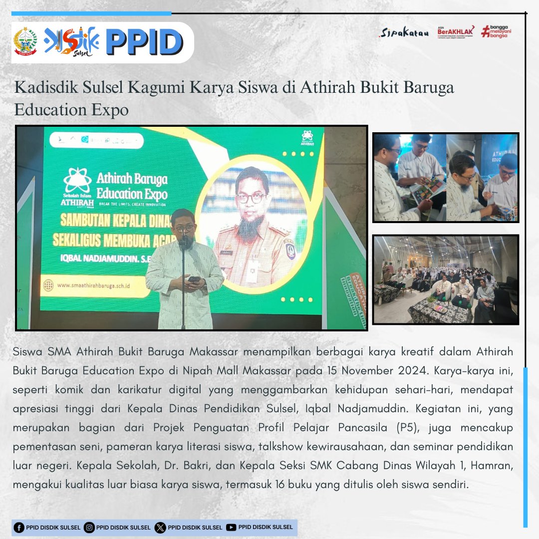 ppid_disdik's tweet photo. Siswa SMA Athirah Bukit Baruga Makassar menampilkan berbagai karya kreatif dalam Athirah Bukit Baruga Education Expo di Nipah Mall Makassar pada 15 November 2024. 

 baca selengkapnya >> https://t.co/brI94u4tAv

#ppiddisdiksulsel #ppidsulsel #sulselprov https://t.co/SI0gMjH09K