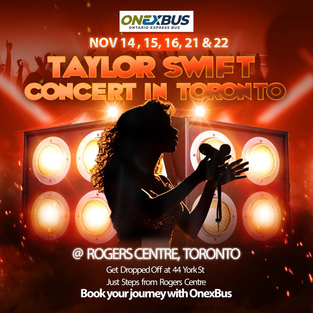 onexbus's tweet photo. 🎤✨ Get ready✨🎤
The Taylor Swift concert in Toronto is here! 🎶 Catch the iconic show at Rogers Centre on Nov 14, 15, 16, 21 & 22! Let OnexBus be your ride to unforgettable memories. 🚍💫

🚌 Drop-off Location: 44 York St, just steps away from Rogers Centre!
📅 Dates: Nov 14, 15, 16, 21 & 22
🚦 Book your journey with ease and convenience via OnexBus!

Don’t miss out on a night full of incredible music and magic with Taylor Swift! Tag your concert buddy and let's make some memories💖 
.
.
Now you can easily book bus tickets with a single click.
Confirm your Tickets right now
🌐 https://t.co/1wsuuBtw4u
.
.
.
.
.
 #TaylorSwiftToronto #OnexBus #ConcertVibes #Swiftie #OnexBus #VaughanRoutes #ComfortOnTheGo #bookyourride #travelSmart #freewifi #journeywithease #travelcomfort #BusTravelExperience #explore #moderntravel #busjourneys