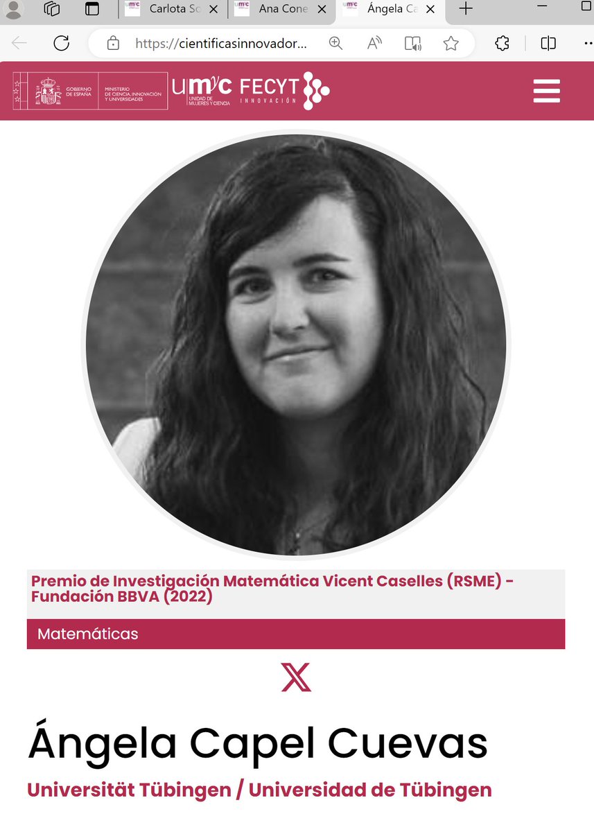 Hoy en #11F365@AngelaCapelC, Dra. Matemáticas.

Junior Professor de “Métodos Matemáticos para la Teoría Cuántica” en el Dpto. de Matemáticas de la <a href="/uni_tue/">Universität Tübingen</a>.

Premio de Investigación Matemática #VicentCaselles2022 de <a href="/RealSocMatEsp/">RSME</a>-<a href="/FundacionBBVA/">Fundación BBVA</a>.  

cientificasinnovadoras.fecyt.es/cientificas/an…