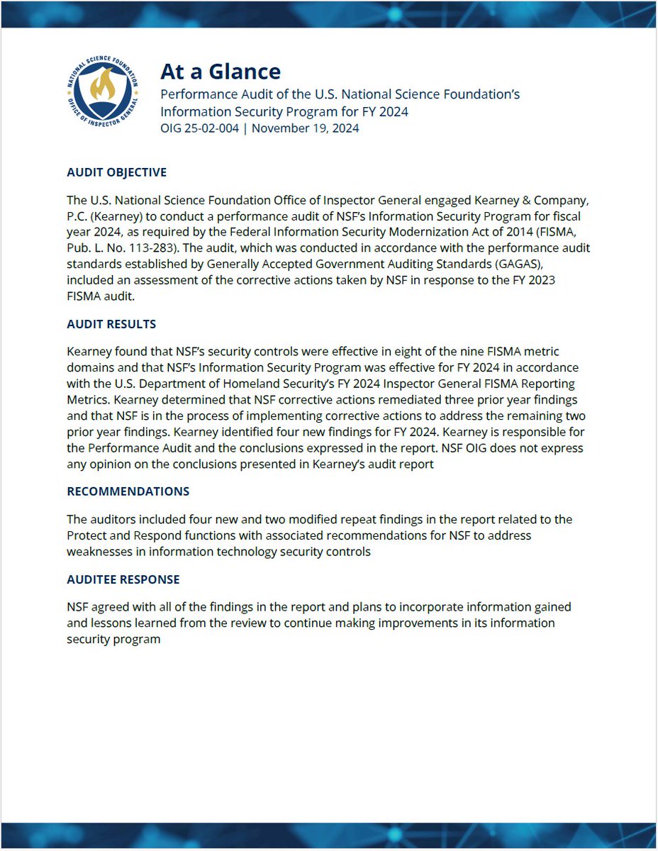 New Report: "Performance Audit of the U.S. National Science Foundation’s Information Security Program for FY 2024. OIG Report No. 25-02-004, issued November 19, 2024" (oversight.gov/sites/default/…)