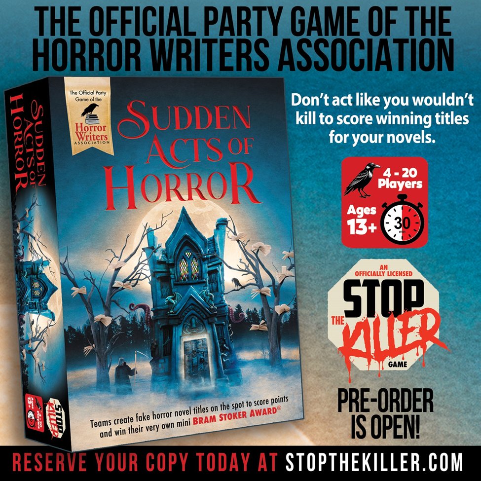 “The official tabletop game of the HWA that debuted at StokerCon 2024! Pre-orders are available now.
 
In this fun party charades game, teams invent fake horror novel titles to score points and win a mini–Bram Stoker Award® from Stop the Killer Games.”

stopthekiller.com/shop/Sudden-Ac…