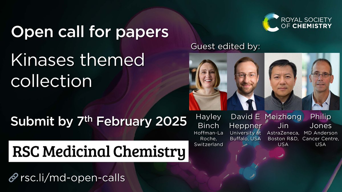 RSC Medicinal Chemistry (@rsc_medchem) on Twitter photo Have you seen our latest open call⁉️
Submit to our Kinases themed collection, guest edited by Hayley Binch (<a href="/Roche/">Roche</a>), David E. Heppner (<a href="/UBuffalo/">UBuffalo</a>), Meizhong Jin (<a href="/AstraZenecaUS/">AstraZenecaUS</a>) and Philip Jones (<a href="/MDAndersonNews/">MD Anderson Cancer Center</a>), by February 2025!
More info 👉rsc.li/md-open-calls Have you seen our latest open call⁉️
Submit to our Kinases themed collection, guest edited by Hayley Binch (<a href="/Roche/">Roche</a>), David E. Heppner (<a href="/UBuffalo/">UBuffalo</a>), Meizhong Jin (<a href="/AstraZenecaUS/">AstraZenecaUS</a>) and Philip Jones (<a href="/MDAndersonNews/">MD Anderson Cancer Center</a>), by February 2025!
More info 👉rsc.li/md-open-calls