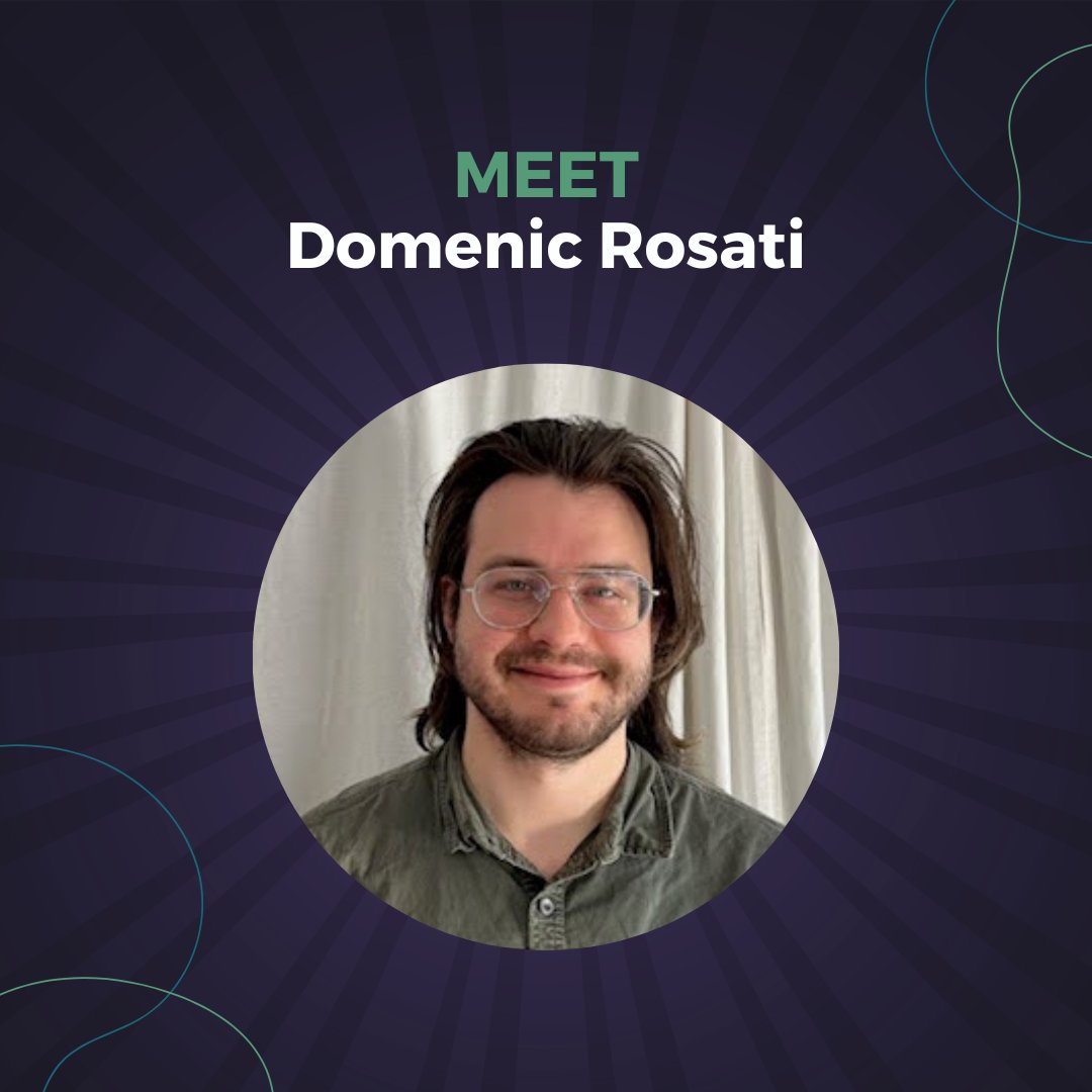 Meet Domenic Rosati!

Domenic is a PhD candidate at Dalhousie University, focusing on AI safety risks, particularly the potential threats from malicious actors who might exploit Large Language Models for harmful purposes.

Read his full story here: bit.ly/3CganM5