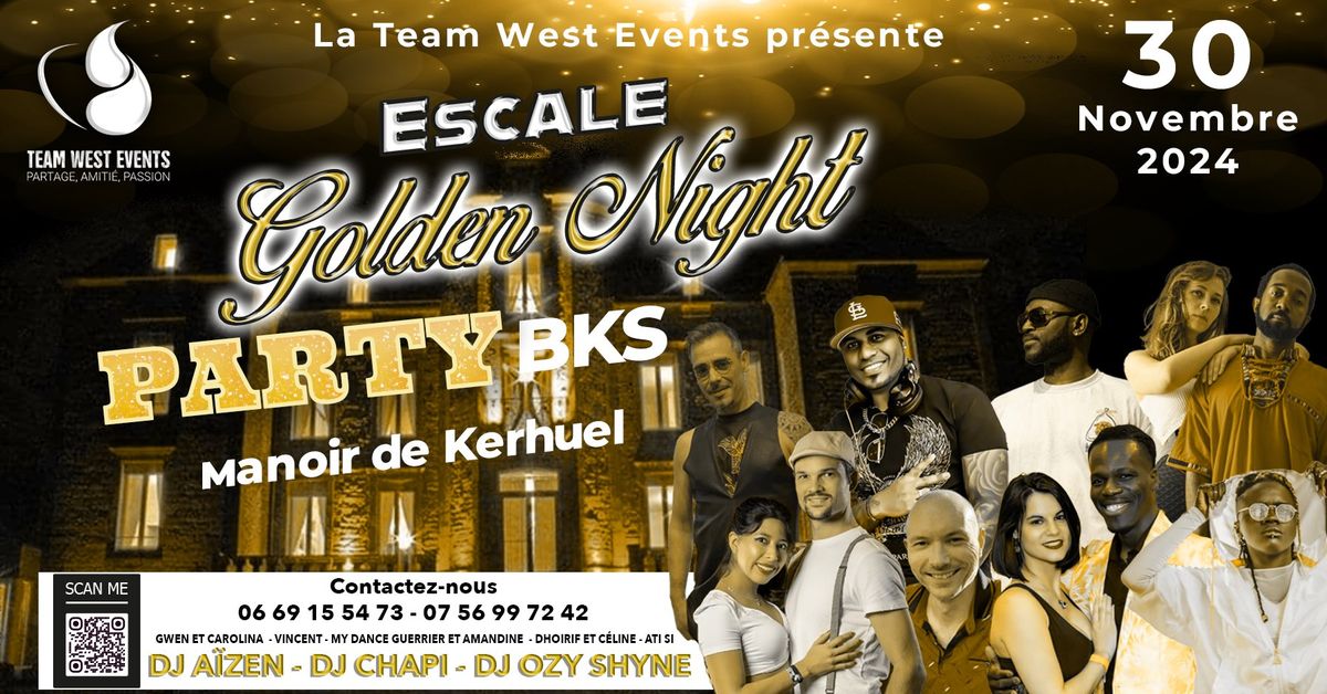 ESCALE GOLDEN - NIGHT PARTY BKS 30 nov/1er dec 2024 Manoir de Kerhuel, 8 Lieu-dit Kerhuel, 29720 Plonéour-Lanvern, France,Plonéour-Lanvern, Quimper  lc.cx/iWZkXW lc.cx/UPF2Un