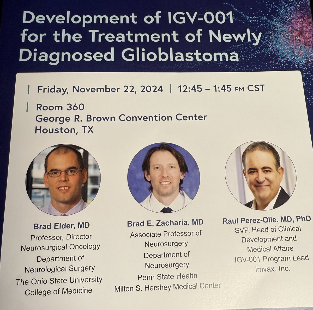 Looking forward to discussing IGV-001 and the development of the <a href="/imvax_inc/">Imvax, Inc.</a> approach to #glioblastoma with Dr. Elder <a href="/NeurosurgeryOSU/">Ohio State Neurosurgery Residency</a> <a href="/NeuroOnc/">SNO</a> #SNO2024 @pennstneurosurg @pennstatehershey