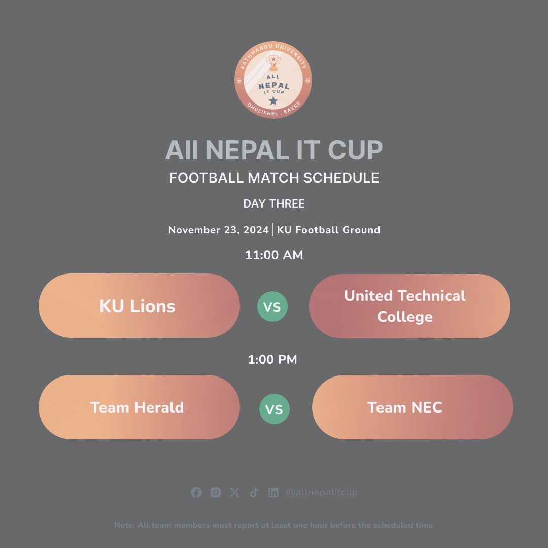 allnepalitcup's tweet image. ⚽ All Nepal IT Cup 2024 - Day 3 Football Matches Schedule 🏆

Get ready for more football action as teams gear up for Day 3 of the All Nepal IT Cup 2024! Check out the match schedule:
📅 Day Two - November 23, 2024
#AllNepalITCup #itmeet24