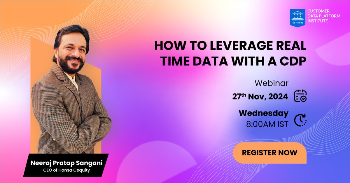 If you’ve ever been curious about how real-time data can shape the way we work or how we can make smarter, faster decisions with it, this is the session you don’t want to miss! Join @neerajpratapsangani on Nov 27th. To register visit bit.ly/3AqxHGr

#CDPInstitute