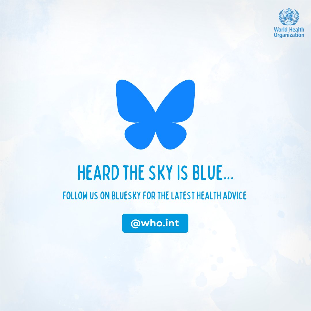 WHO is now on <a href="/bluesky/">Bluesky</a>!

Follow us and stay updated with the latest public health advice and resources 👉bsky.app/profile/who.int
