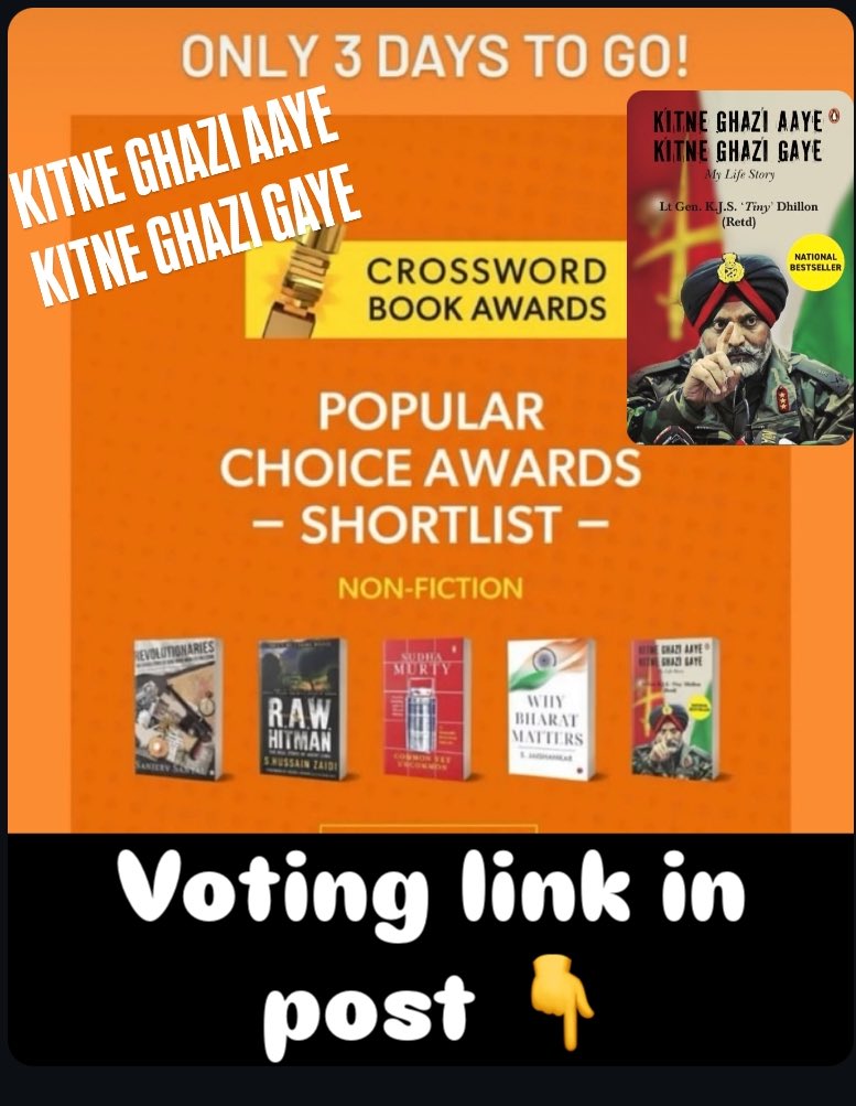KITNE GHAZI AAYE KITNE GHAZI GAYE has been shortlisted by Crossword in ‘Non Fiction Category’ for ‘Popular Choice Awards 2024’

The Voting line closes on 25 November 2024

Request Vote and support #KGAKGG

Here’s the voting link: crossword.in/pages/crosswor…

Jai Hind 🇮🇳