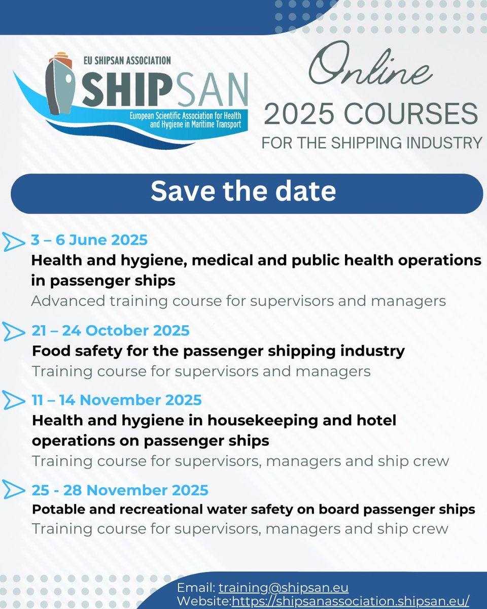 🗓 Save the Date: SHIPSAN Training Courses 2025! 🎉

We are excited to announce the 2025 SHIPSAN training courses for the shipping industry, designed to enhance your knowledge and expertise in ship sanitation and health protection.

#SHIPSAN #TrainingCourses #SaveTheDate