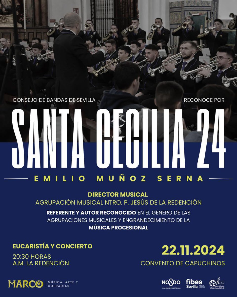 ¡Feliz día de 𝐒𝐚𝐧𝐭𝐚 𝐂𝐞𝐜𝐢𝐥𝐢𝐚, Patrona de la Música!

Hoy celebramos la Eucaristía en su honor y posterior entrega del Galardón #SantaCecilia24 a <a href="/emilioMSerna/">Emilio Muñoz Serna</a> 

⏰ A las 20.30 horas
⛪️ En el Convento de <a href="/capuchinossvq/">Convento de Capuchinos de Sevilla</a> 

🎺 Con la participación de la <a href="/AMRedencion/">La Redención</a>