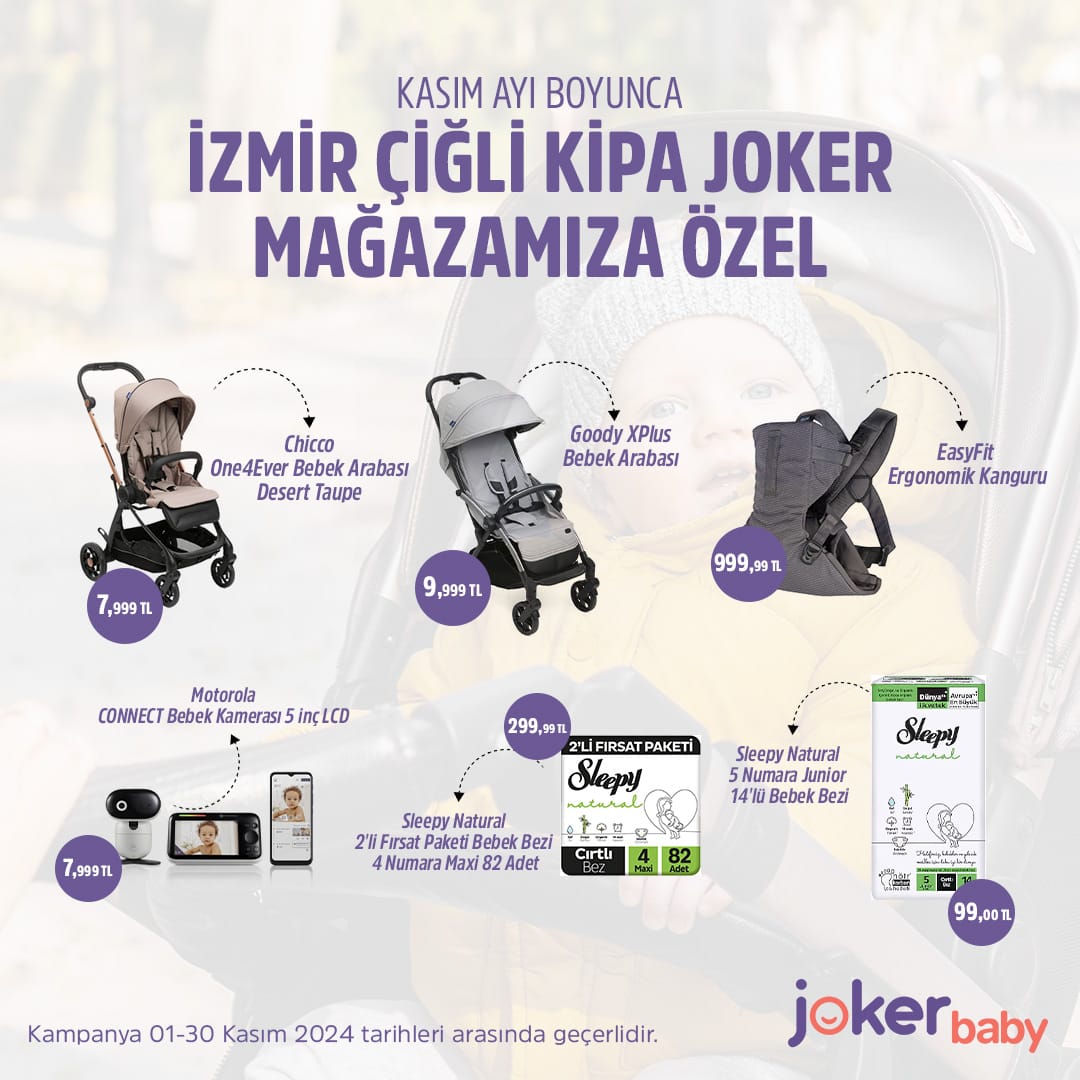 Kasım ayı boyunca İzmir Çiğli Kipa Joker Mağazamızda💜

Bebek arabalarından kangurulara, bebek kameralarından bebek bezlerine kadar ihtiyacınız olan her şey sadece Joker Baby’e özel indirim fırsatlarıyla sizleri bekliyor! Kampanyamız 30 Kasım Cumartesi gününe kadar geçerlidir.