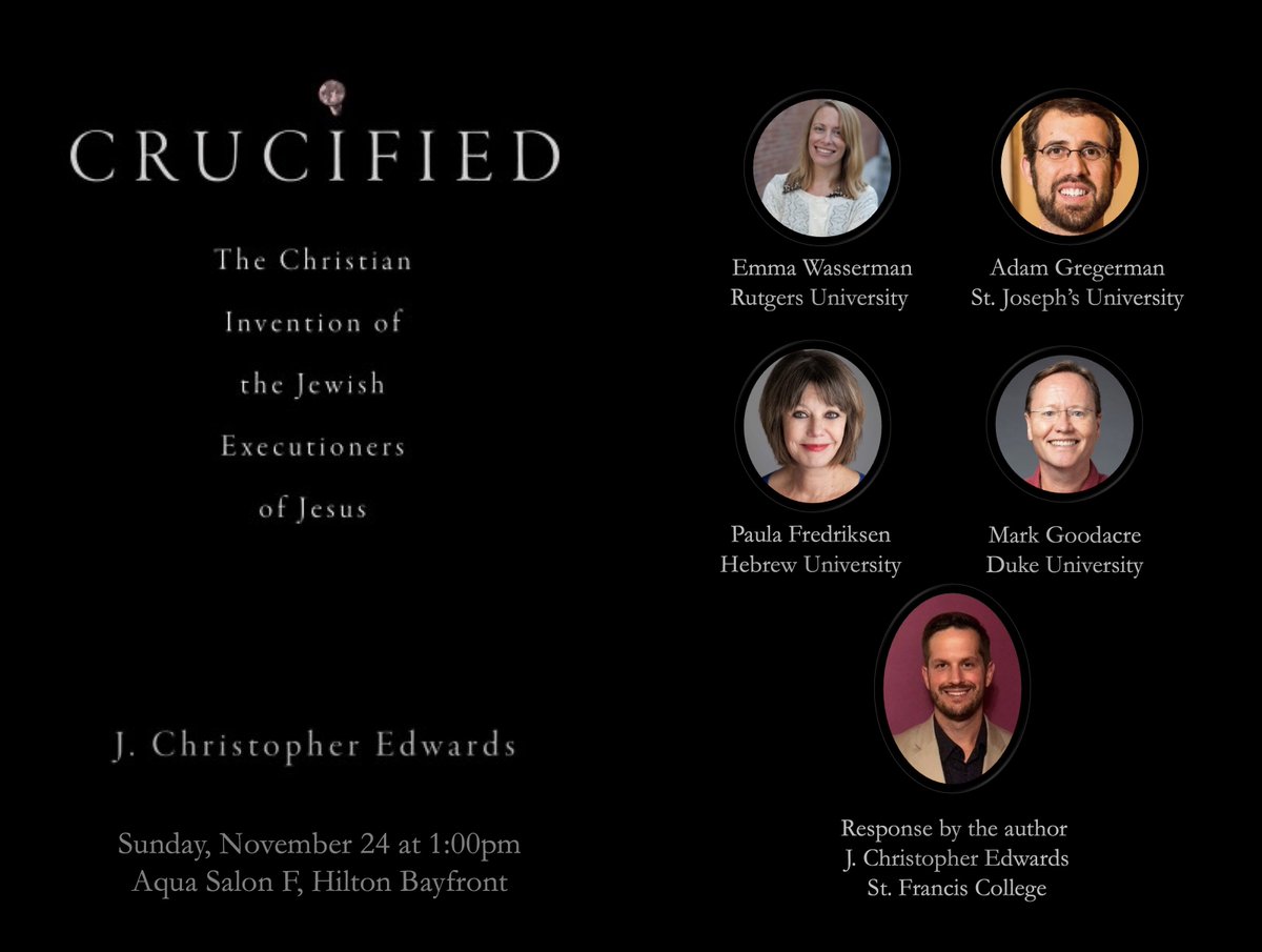 goodacre's tweet image. Looking forward to this panel on J. Christopher Edwards&apos;s book Crucified -- at #sblaar24 on Sunday