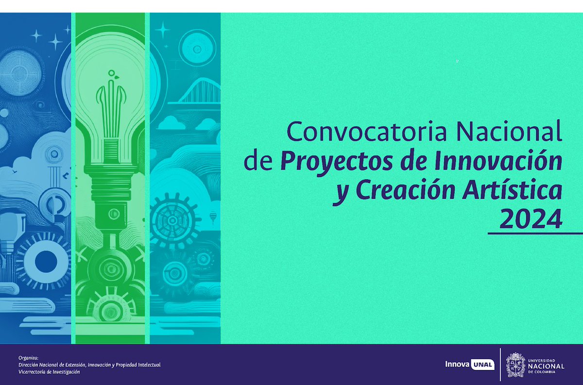 DIEB_UNAL's tweet image. #ComunidadUNAL #BogotaUNAL Abierta la «Convocatoria Nacional de Proyectos de Innovación y Creación Artística 2024» 🎓Dirigida a: Profesores de la Universidad Nacional de Colombia
 🔗Más información: tiny.cc/innovacioncrea…