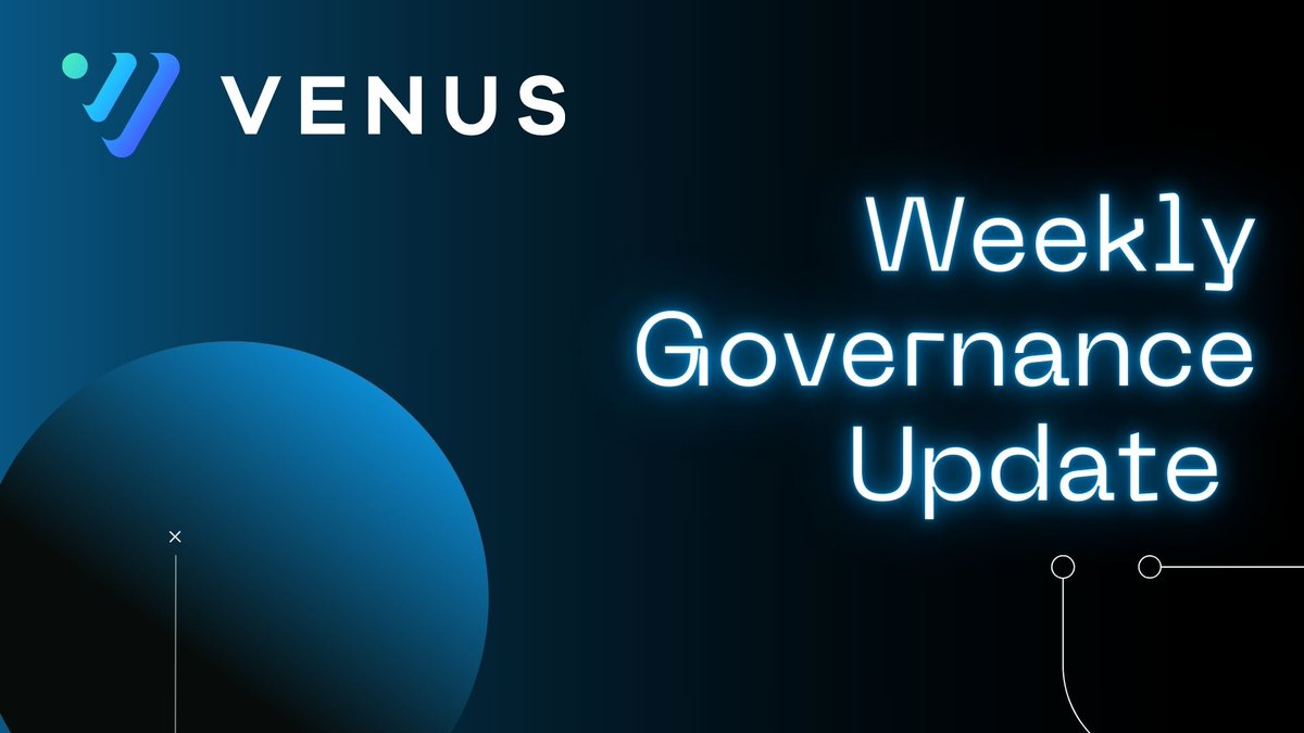 🧵Weekly Governance Update at Venus Protocol 🧵

Venus Protocol is run by decentralized governance, where members propose and vote on changes to the platform. Here’s a look at the latest governance decisions and proposals: