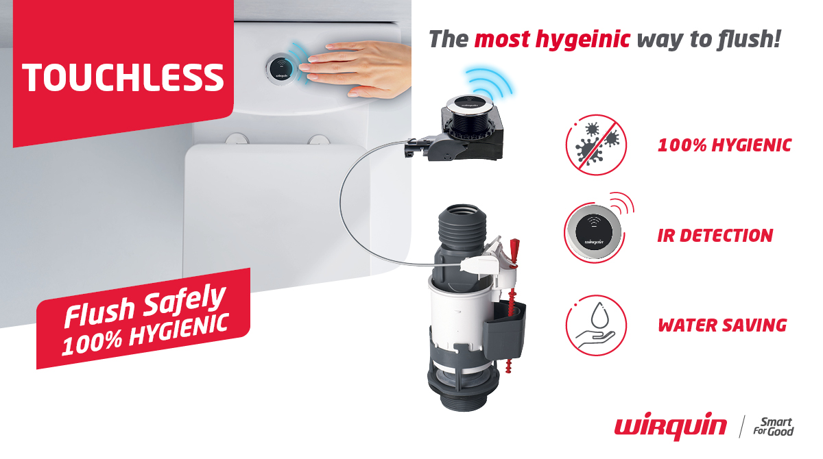 NEW Touchless - the most hygienic way to flush!

Featuring a touchless infrared detection button, Wirquin’s new Touchless is 100% hygienic. It is also suitable for close coupled and low level ceramic cisterns.

Pop in-store today to find out more. 

<a href="/WirquinLtd/">Wirquin Ltd</a> <a href="/ipg_the/">The IPG</a>