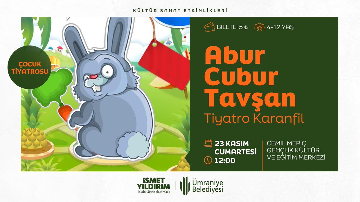 Sevgili Çocuklar,

“Abur Cubur Tavşan” adlı çocuk tiyatrosuna hepinizi bekliyoruz. 🎭

Birbirinden eğlenceli tiyatrolarla hafta sonu kültür merkezlerimizde buluşalım.

🗓️ 23 Kasım Cumartesi 
⏰ 12.00
📍 Cemil Meriç Gençlik Kültür ve Eğitim Merkezi