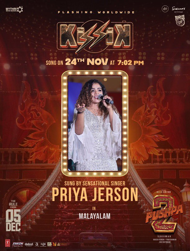 CinemaCalendar's tweet photo. Here are the energetic voices of #Kissik that will rule your music charts from Nov 24, 7:02 PM 💥💥

Telugu, Tamil & Kannada sung by🎙️ @Sublahshini 
Hindi sung by 🎙️ @Sublahshini & @LothikaJha 
Malayalam sung by🎙️ #PriyaJerson 
Bengali sung by🎙️ @UjjainiMjee 

An Icon Star @alluarjun & Dancing Queen @sreeleela14 dance treat 🔥

A Rockstar @Thisisdsp's Musical Flash⚡⚡

#Pushpa2TheRuleOnDec5th

@iamRashmika @aryasukku #FahadhFaasil @ThisIsDSP @Acharya1Ganesh @resulp @SukumarWritings @MythriOfficial @AAFilmsIndia @Ags_production @E4Emovies @NCinemasbly @MythriRelease @TSeries @Fanizm_Official