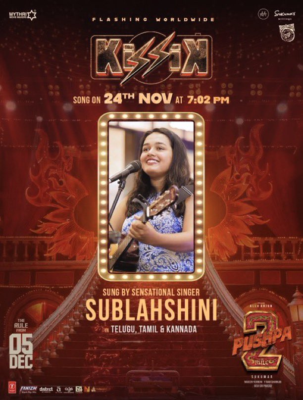 CinemaCalendar's tweet photo. Here are the energetic voices of #Kissik that will rule your music charts from Nov 24, 7:02 PM 💥💥

Telugu, Tamil & Kannada sung by🎙️ @Sublahshini 
Hindi sung by 🎙️ @Sublahshini & @LothikaJha 
Malayalam sung by🎙️ #PriyaJerson 
Bengali sung by🎙️ @UjjainiMjee 

An Icon Star @alluarjun & Dancing Queen @sreeleela14 dance treat 🔥

A Rockstar @Thisisdsp's Musical Flash⚡⚡

#Pushpa2TheRuleOnDec5th

@iamRashmika @aryasukku #FahadhFaasil @ThisIsDSP @Acharya1Ganesh @resulp @SukumarWritings @MythriOfficial @AAFilmsIndia @Ags_production @E4Emovies @NCinemasbly @MythriRelease @TSeries @Fanizm_Official