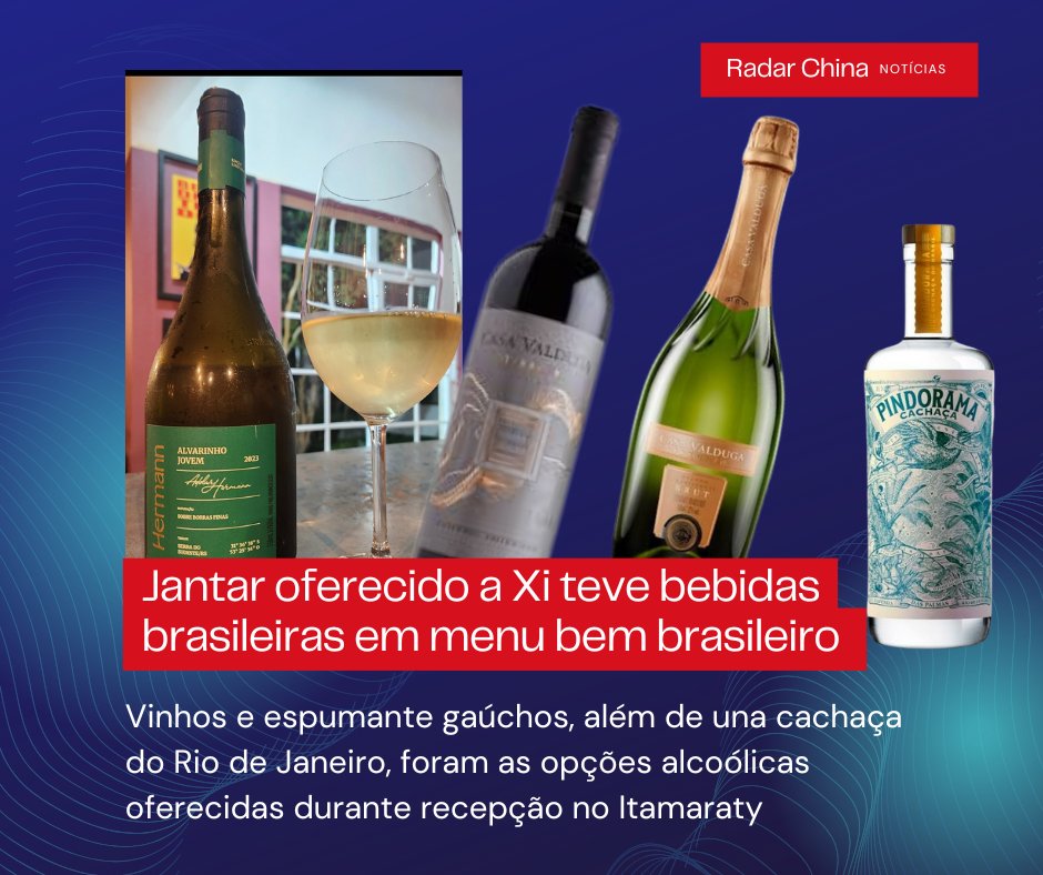 radarchina's tweet photo. O jantar oferecido por Lula a Xi Jinping no Itamaraty teve apenas bebidas alcoólicas brasileiras oferecidas. O menu era também com forte raiz nacional, com xinxim de galinha e pirarucu no cardápio. Uma cachaça do Rio, a Pindorama, e quatro vinhos gaúchos fecharam a seleção bem https://t.co/KLrvgswzZ0