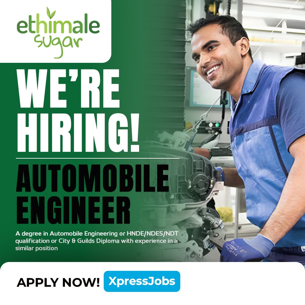xpress_jobs's tweet image. Ethimale Plantations (Pvt) Ltd is hiring Automobile Engineer

Apply via xpress.jobs/jobs/view/1579…

#EthimalePlantations #AutomobileEngineer #EngineeringJobs #HiringNow #SriLankaJobs #JoinOurTeam #AutomotiveCareers #CareerOpportunity #ApplyNow