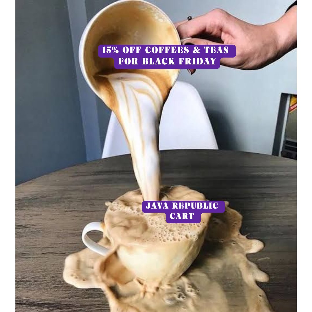 JavaRepublic's tweet image. We've spilled the tea, the beans and our PRICES for Black Friday this year! 📷📷 Now might be the perfect time to treat yourself or find the perfect gift for a fellow coffee or tea lover! Use Code: 15OFF to save 15% off on all our teas and coffees!