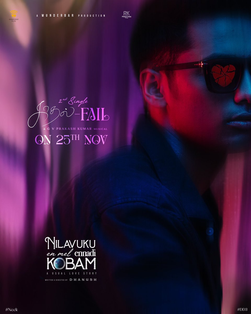 dhanushkraja's tweet image. #Neek 2nd single .. Kadhal - fail  A soup song