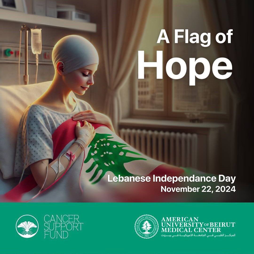 “Our cancer patients are warriors, enduring unimaginable battles—against disease, relentless pain, and crushing fear. This Independence Day, let’s honor their struggle, courage, and hope. They fight for life. Let’s fight for them. #FlagOfHope #LebaneseIndependenceDay
