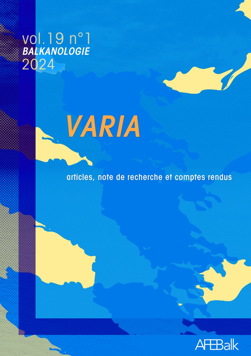 #VendrediLecture
Découvrez #Balkanologie volume 19 n°1 - Varia, tout juste publié !
👉 bit.ly/3APJZs3