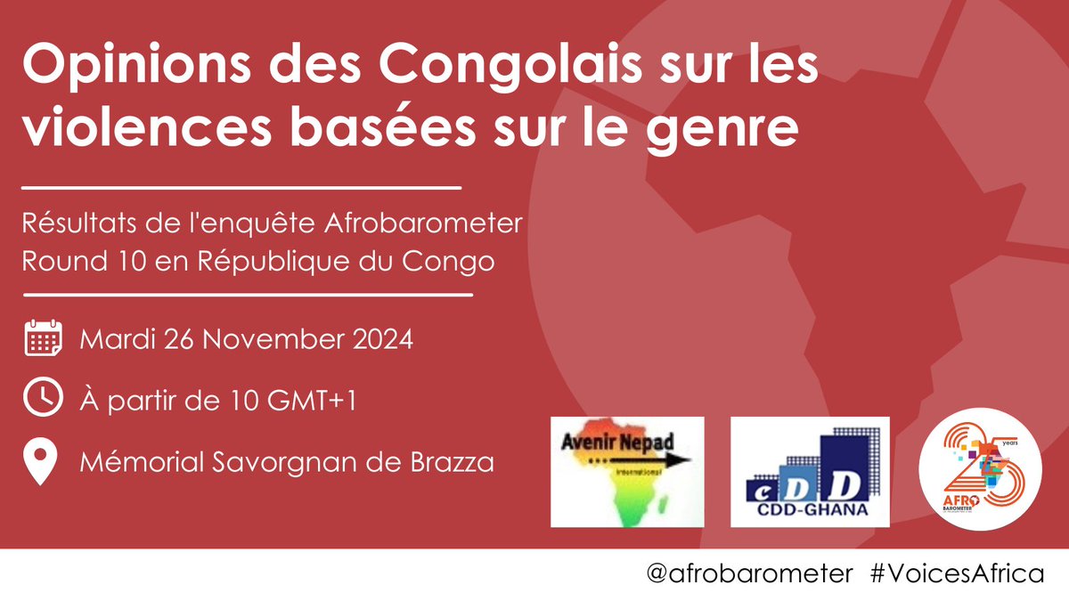Ce mardi 26 novembre, notre en République du Congo l'Association Avenir Nepad (<a href="/NepadCongo/">AssociationAvenirNepadCongo</a>), débutera les diffusions des résultats de l'enquête Afrobarometer Round 10 dans le pays. Le thème de ce premier atelier porte sur les violences basées sur le genre.  

Restez connectés
