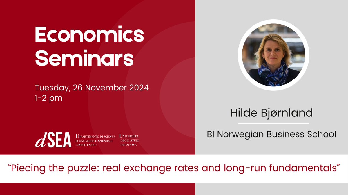📌Next week <a href="/HCBjornland/">Hilde C. Bjørnland</a> from <a href="/HandelshoyskBI/">Handelshøyskolen BI</a> will present her research on "Piecing the puzzle: real exchange rates and long-run fundamentals" in our Economics Seminar series.
📆Tuesday 26 November at 1 PM
📍Seminar Room <a href="/dSEA_Unipd/">dSEA Unipd</a> &amp; live streaming
Info: unipd.link/Economics_Semi…