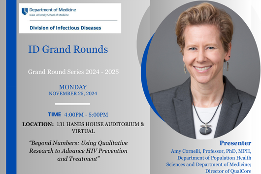 Duke Infectious Diseases (@dukeadultid) on Twitter photo Please join us for ID Grand Rounds - Monday, 11/25 presented by Amy Cornelli, Professor, PhD. MPH "Beyond Numbers: Using Qualitative Research to Advance HIV Prevention and Treatment"
In person Hanes House 131 or via zoom: duke.zoom.us/j/98686770700?…
<a href="/DukeAdultID/">Duke Infectious Diseases</a>
#IDFellows Please join us for ID Grand Rounds - Monday, 11/25 presented by Amy Cornelli, Professor, PhD. MPH "Beyond Numbers: Using Qualitative Research to Advance HIV Prevention and Treatment"
In person Hanes House 131 or via zoom: duke.zoom.us/j/98686770700?…
<a href="/DukeAdultID/">Duke Infectious Diseases</a>
#IDFellows