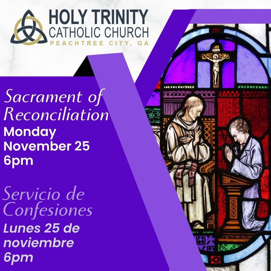 holytrinityptc's tweet photo. Embrace Reconciliation This Advent: Approach with a Clean Heart.  Penance Service is November 25 at 6pm. Over 10 priests from local parishes will be at Holy Trinity in Peachtree City to hear confessions. https://t.co/6c9e6eQpoR